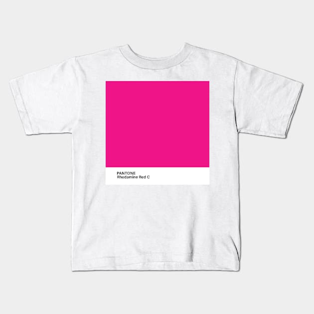 pantone Rhodamine Red C Kids T-Shirt by princessmi-com